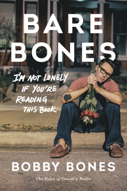 Bobby Bones - Bare Bones, E-bok