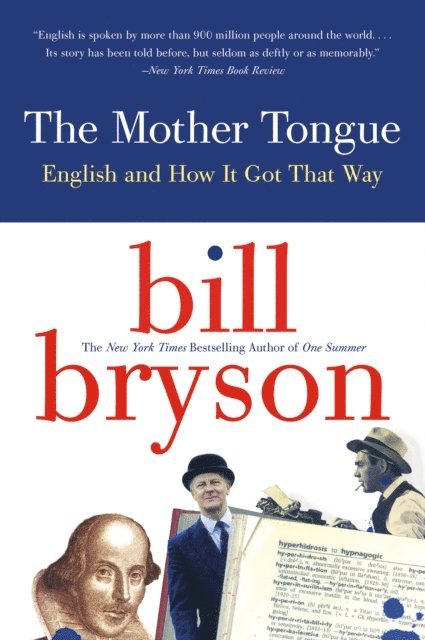 Bill Bryson - Mother Tongue, E-bok