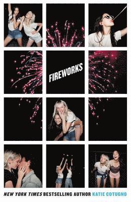 Katie Cotugno - Fireworks, E-bok
