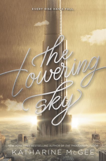 Katharine McGee - Towering Sky, E-bok