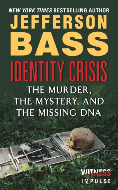 Jefferson Bass - Identity Crisis, E-bok