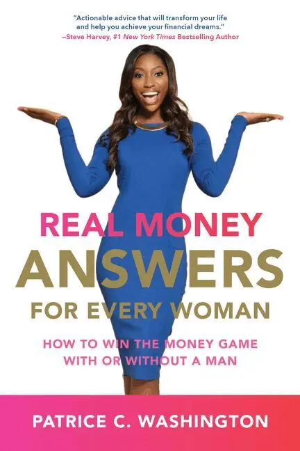 Patrice C. Washington - Real Money Answers For Every Woman: How To Win The Money Game With Or Without A Man, Häftad. Tillgänglighet: Lägg i varukorg