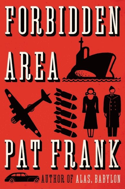 Pat Frank - Forbidden Area, E-bok