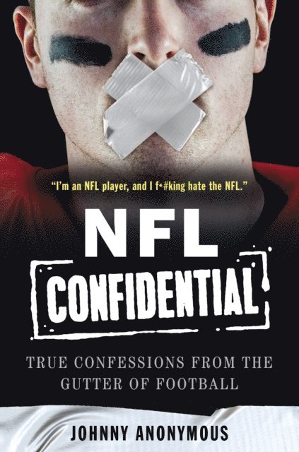Johnny Anonymous - NFL Confidential, E-bok