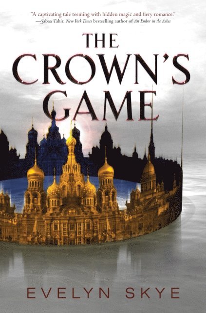 Evelyn Skye - Crown's Game, E-bok