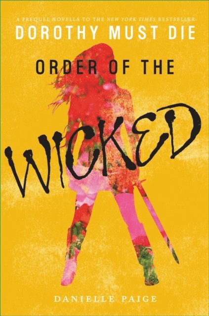 Danielle Paige - Order of the Wicked, E-bok