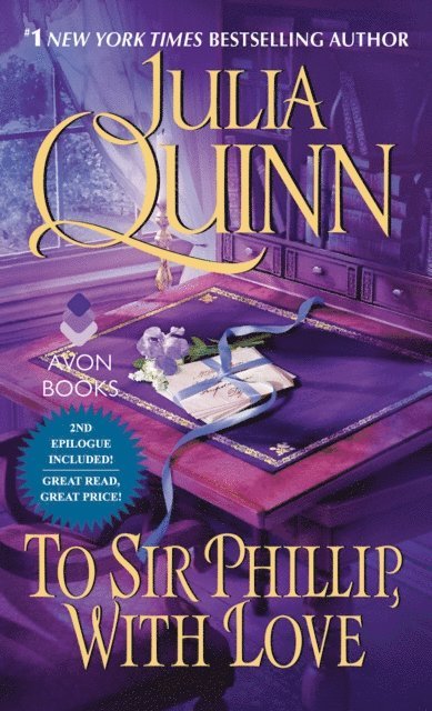 Julia Quinn - To Sir Phillip, With Love, E-bok