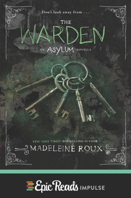 Madeleine Roux - Warden, E-bok