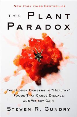 MD Dr. Steven R. Gundry - Plant Paradox, E-bok. Tillgänglighet: Lägg i varukorg