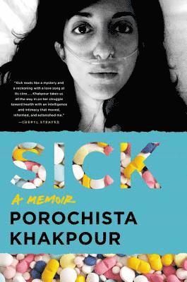 Porochista Khakpour - Sick, Häftad. Tillgänglighet: Lägg i varukorg