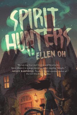 Ellen Oh - Spirit Hunters, Häftad