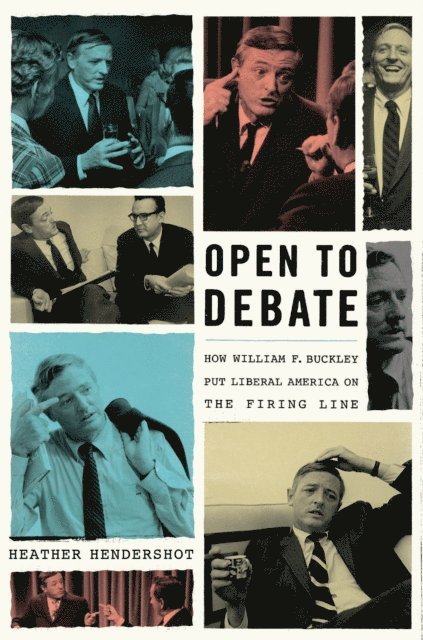 Heather Hendershot - Open to Debate, E-bok