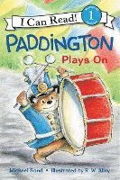 Michael Bond - Paddington Plays On, Inbunden