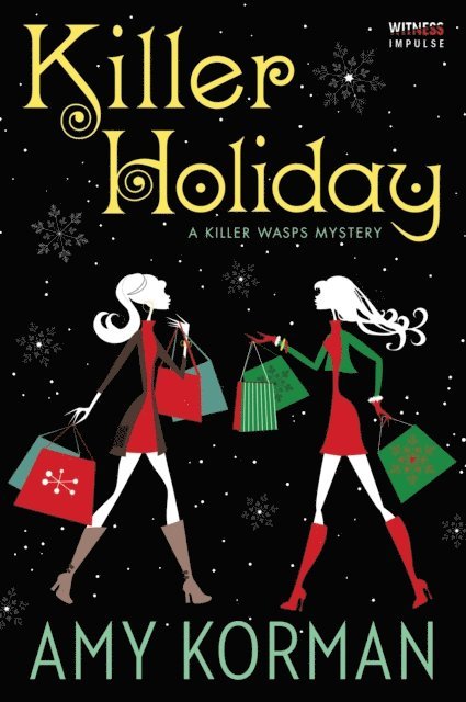 Amy Korman - Killer Holiday, E-bok