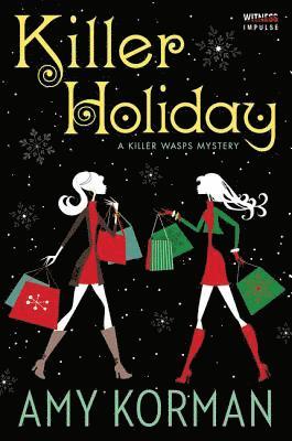Amy Korman - Killer Holiday, Häftad