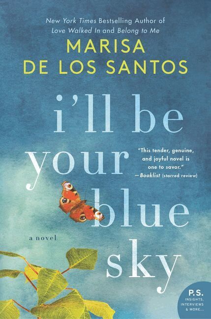 Marisa de los Santos - I'll Be Your Blue Sky, Häftad