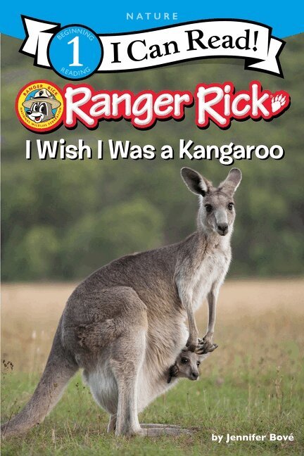 Jennifer Bové - Ranger Rick: I Wish I Was a Kangaroo, Häftad