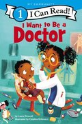 I Want to Be a Doctor