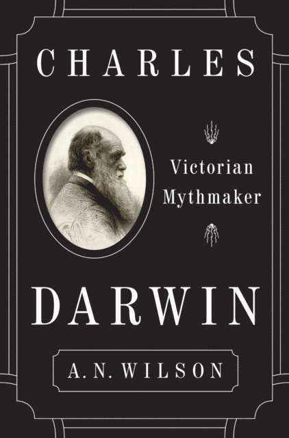 A. N. Wilson - Charles Darwin, E-bok