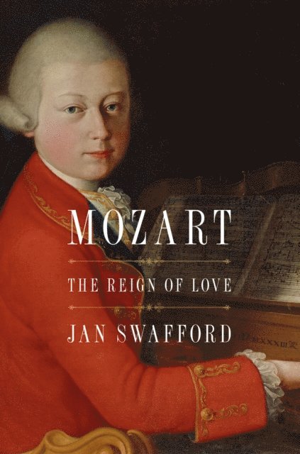Jan Swafford - Mozart, E-bok