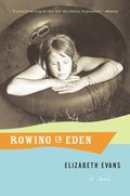 Rowing In Eden