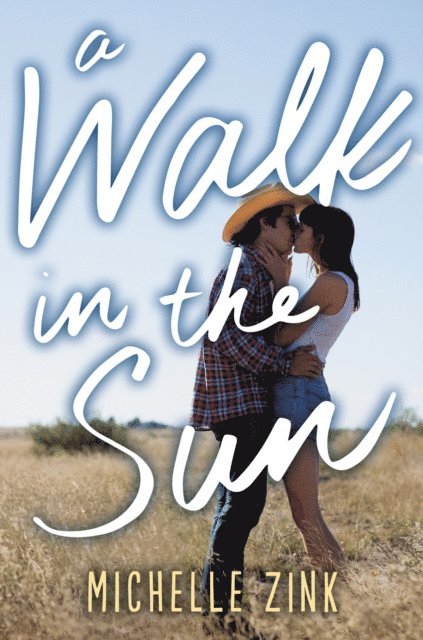 Michelle Zink - Walk in the Sun, E-bok