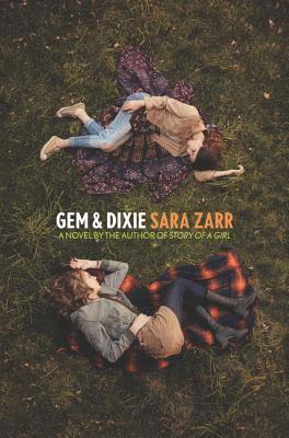Sara Zarr - Gem & Dixie, E-bok