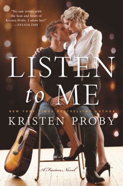 Kristen Proby - Listen To Me, E-bok