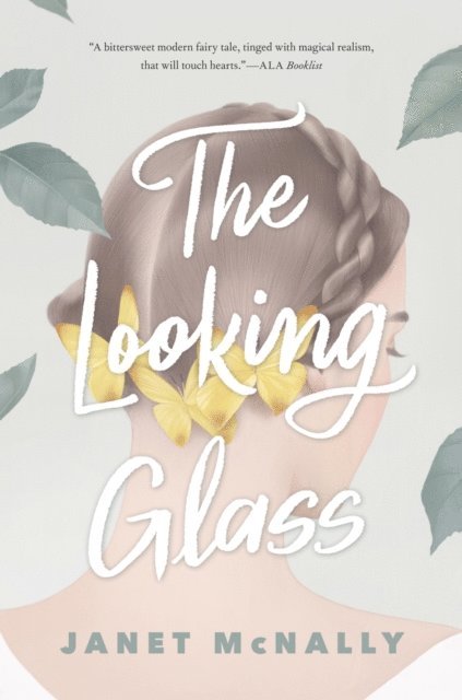 Janet McNally - Looking Glass, E-bok