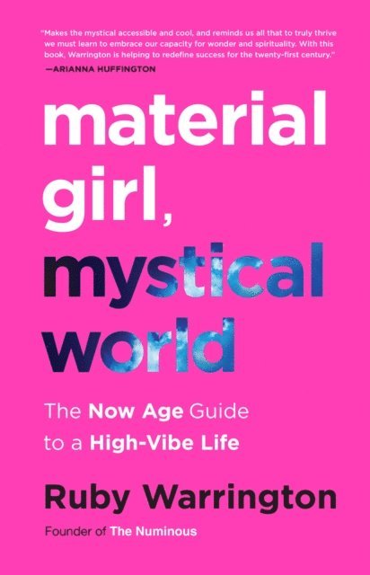 Ruby Warrington - Material Girl, Mystical World, E-bok