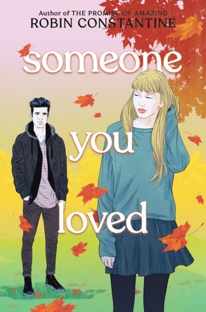 Robin Constantine - Someone You Loved, E-bok
