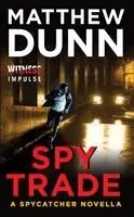 Matthew Dunn - Spy Trade, Häftad. Tillgänglighet: Lägg i varukorg