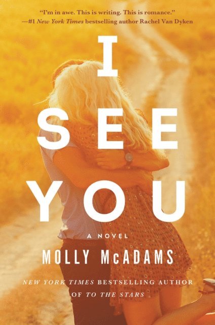 Molly McAdams - I See You, E-bok