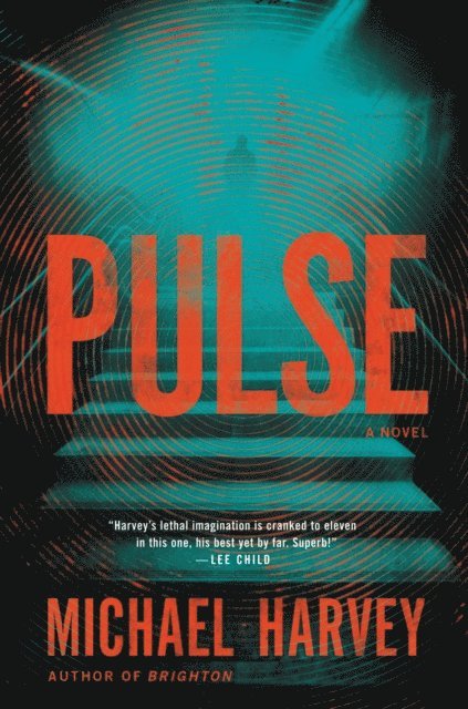 Michael Harvey - Pulse, E-bok