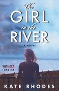Girl In The River