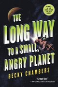 The Long Way to a Small, Angry Planet