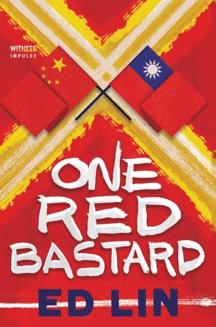 Ed Lin - One Red Bastard, E-bok