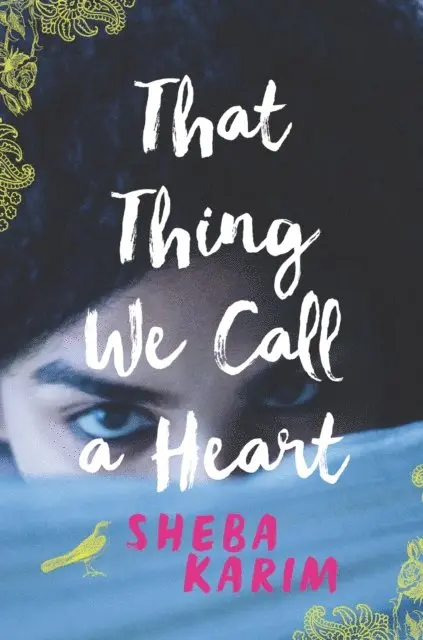 Sheba Karim - That Thing We Call a Heart, E-bok. Tillgänglighet: Lägg i varukorg