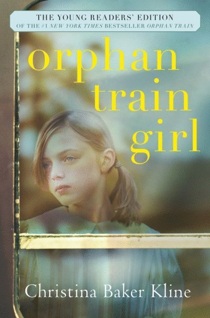 Christina Baker Kline - Orphan Train Girl, E-bok