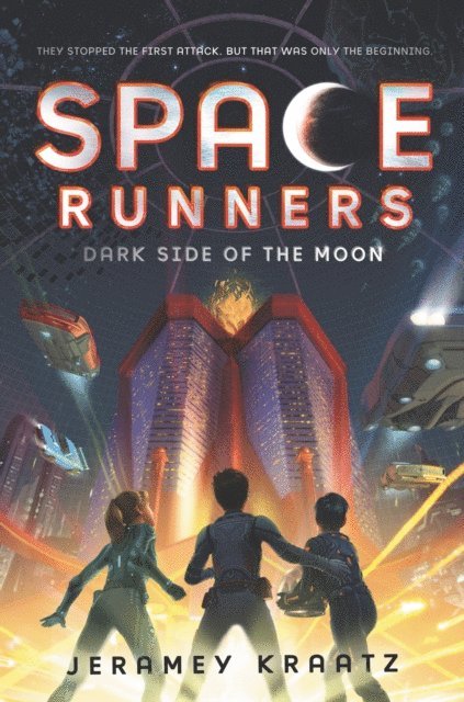 Jeramey Kraatz - Space Runners #2: Dark Side of the Moon, E-bok