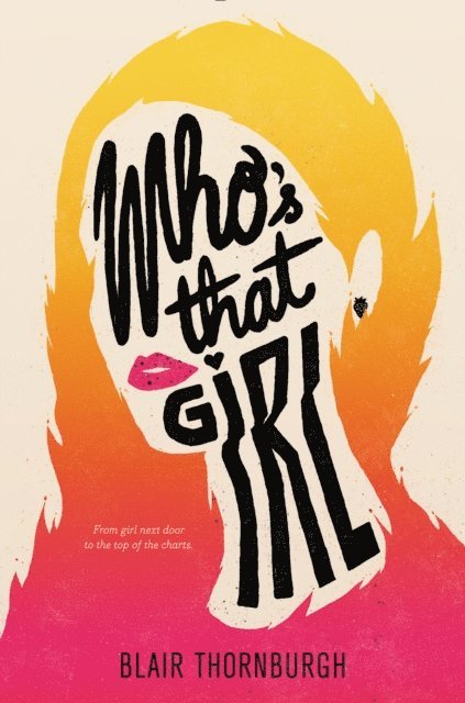 Blair Thornburgh - Who's That Girl, E-bok