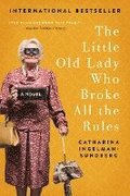 The Little Old Lady Who Broke All the Rules