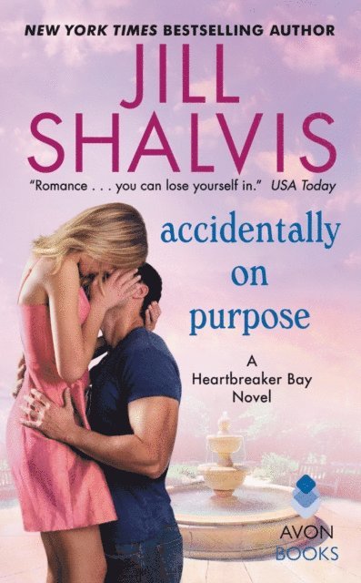 Jill Shalvis - Accidentally on Purpose, E-bok