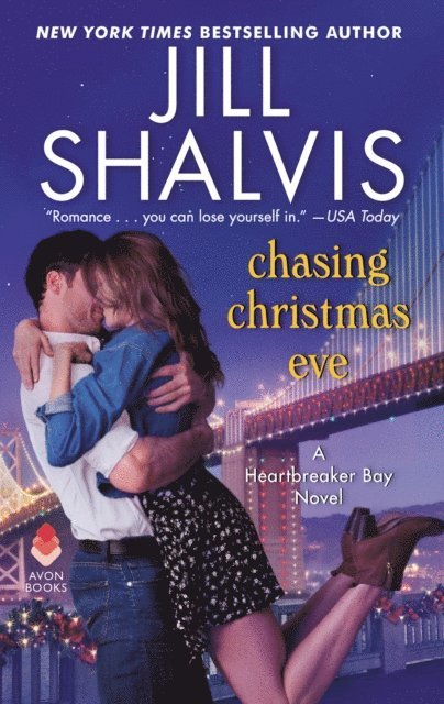 Jill Shalvis - Chasing Christmas Eve, E-bok