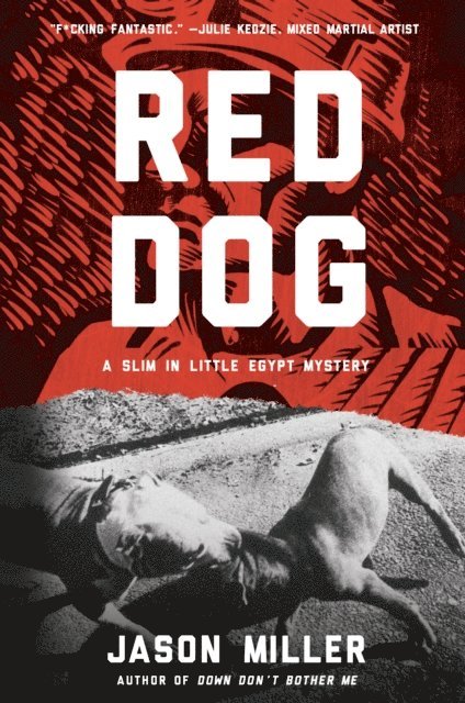 Jason Miller - Red Dog, E-bok
