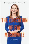 The Education of Eva Moskowitz