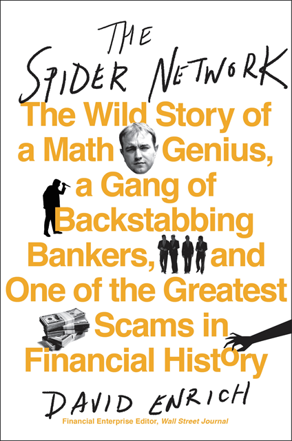 David Enrich - Spider Network, E-bok