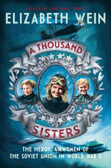 Elizabeth Wein - Thousand Sisters, E-bok
