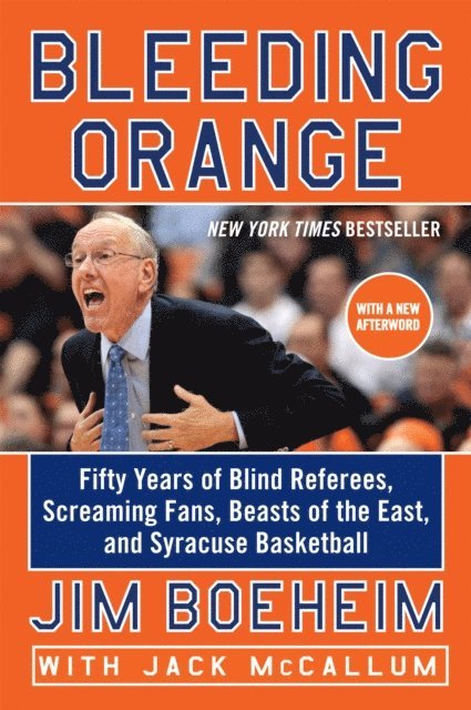 Jack McCallum, Jim Boeheim - Bleeding Orange, E-bok