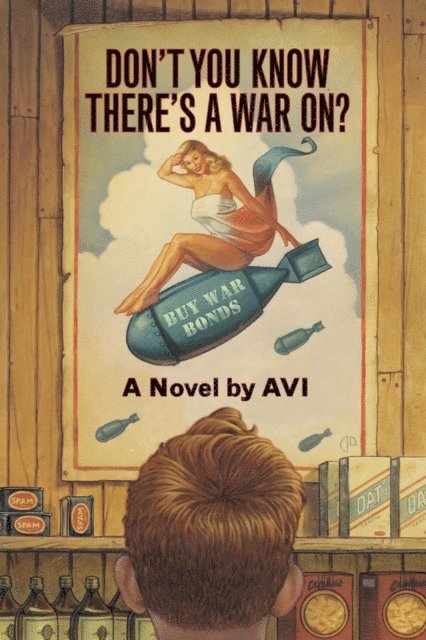 Avi - Don't You Know There's a War On?, E-bok